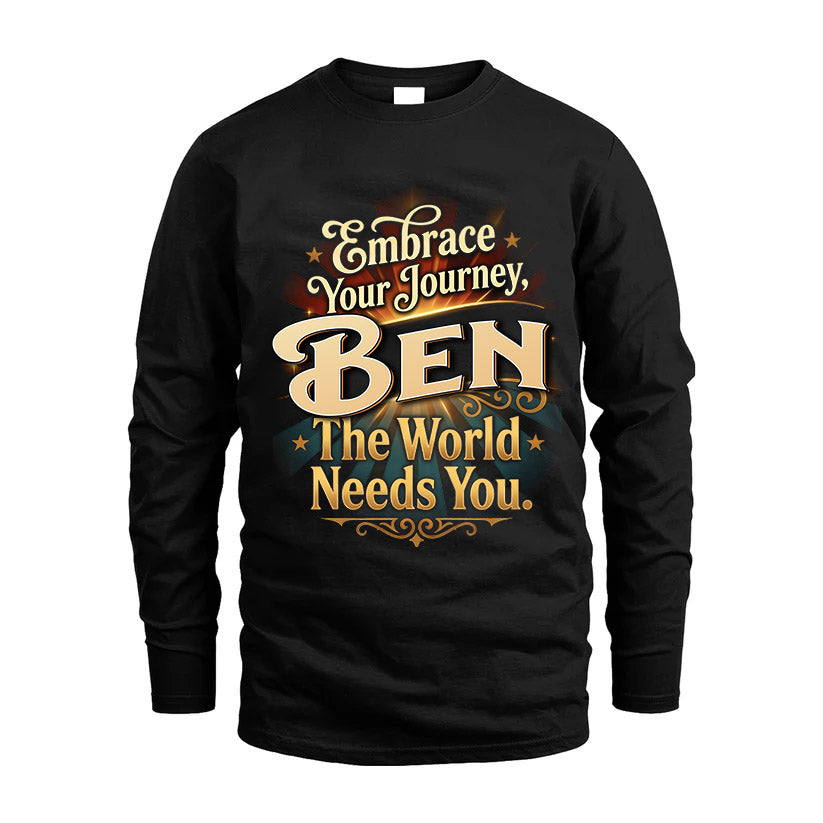 BEN L04-TT36 Personalized Funny Quote Apparel
