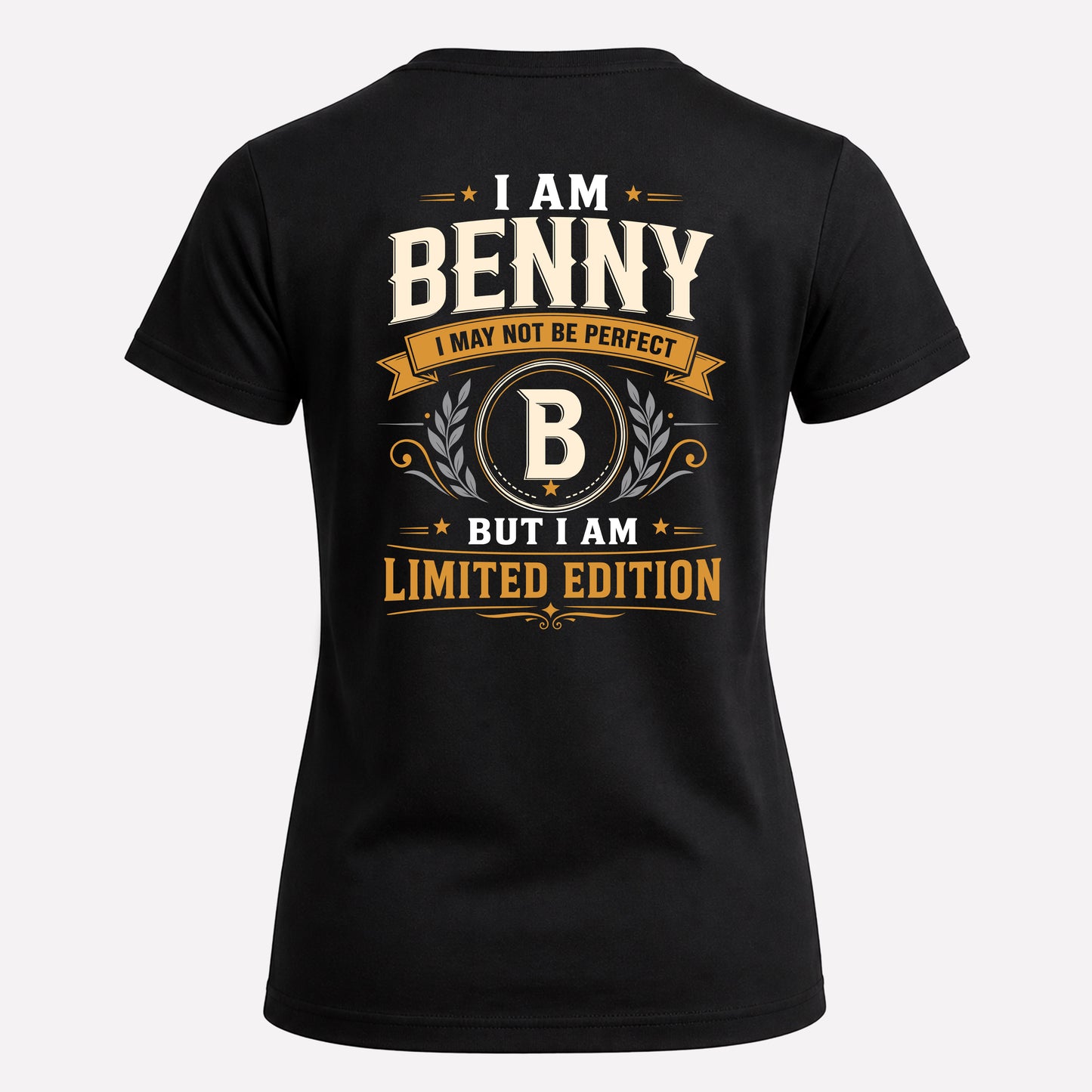 BENNY  EDI-TT36 Personalized Funny Quote Apparel