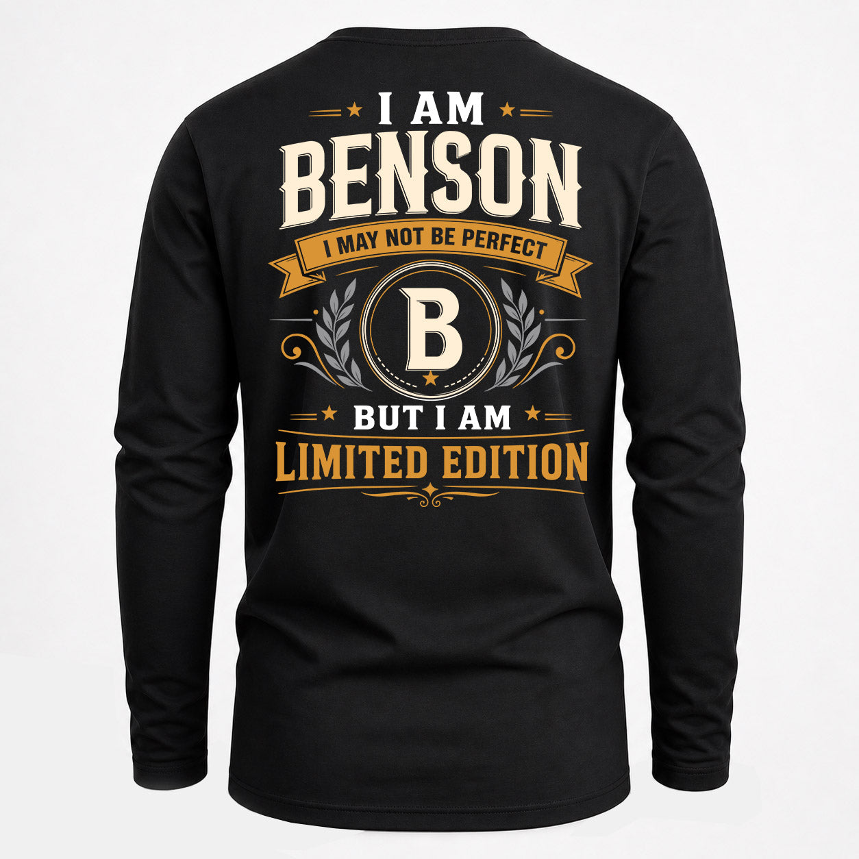 BENSON  EDI-TT36 Personalized Funny Quote Apparel