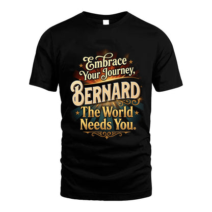 BERNARD L04-TT36 Personalized Funny Quote Apparel