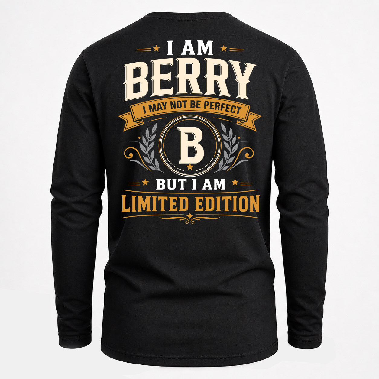 BERRY  EDI-TT36 Personalized Funny Quote Apparel
