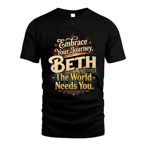 BETH L04-TT36 Personalized Funny Quote Apparel