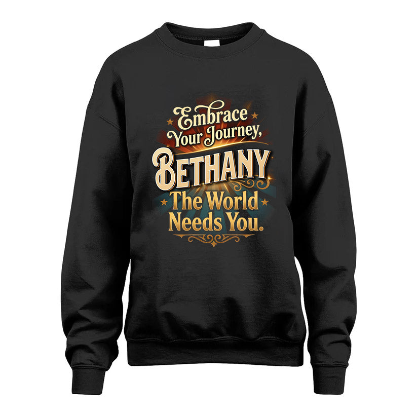 BETHANY L04-TT36 Personalized Funny Quote Apparel