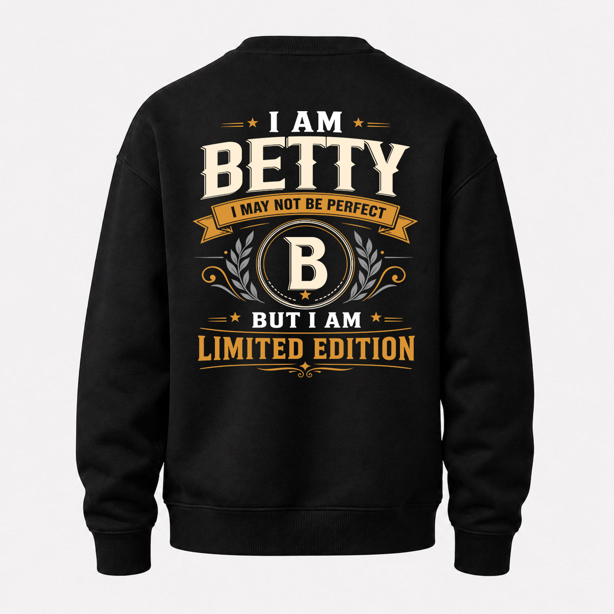 BETTY  EDI-TT36 Personalized Funny Quote Apparel