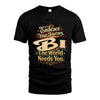 BI L04-TT36 Personalized Funny Quote Apparel