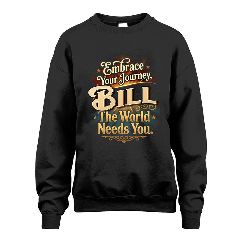 BILL L04-TT36 Personalized Funny Quote Apparel