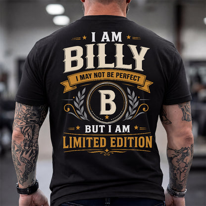 BILLY  EDI-TT36 Personalized Funny Quote Apparel