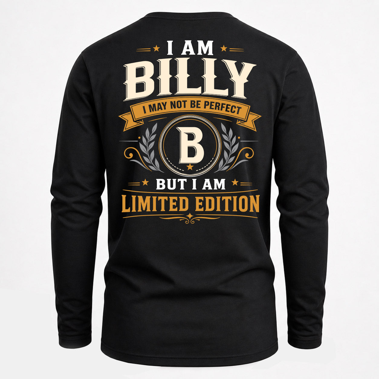 BILLY  EDI-TT36 Personalized Funny Quote Apparel