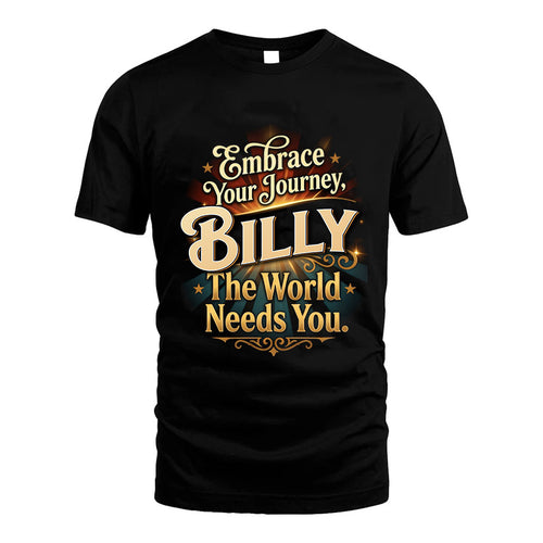 BILLY L04-TT36 Personalized Funny Quote Apparel