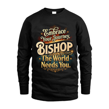 BISHOP L04-TT36 Personalized Funny Quote Apparel