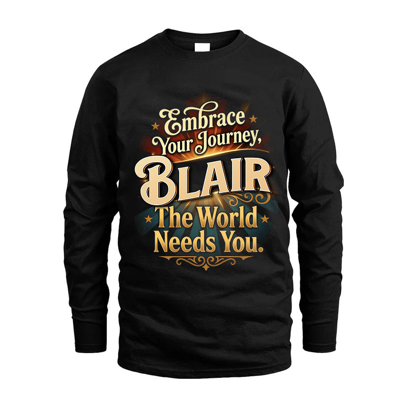 BLAIR L04-TT36 Personalized Funny Quote Apparel