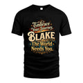 BLAKE L04-TT36 Personalized Funny Quote Apparel