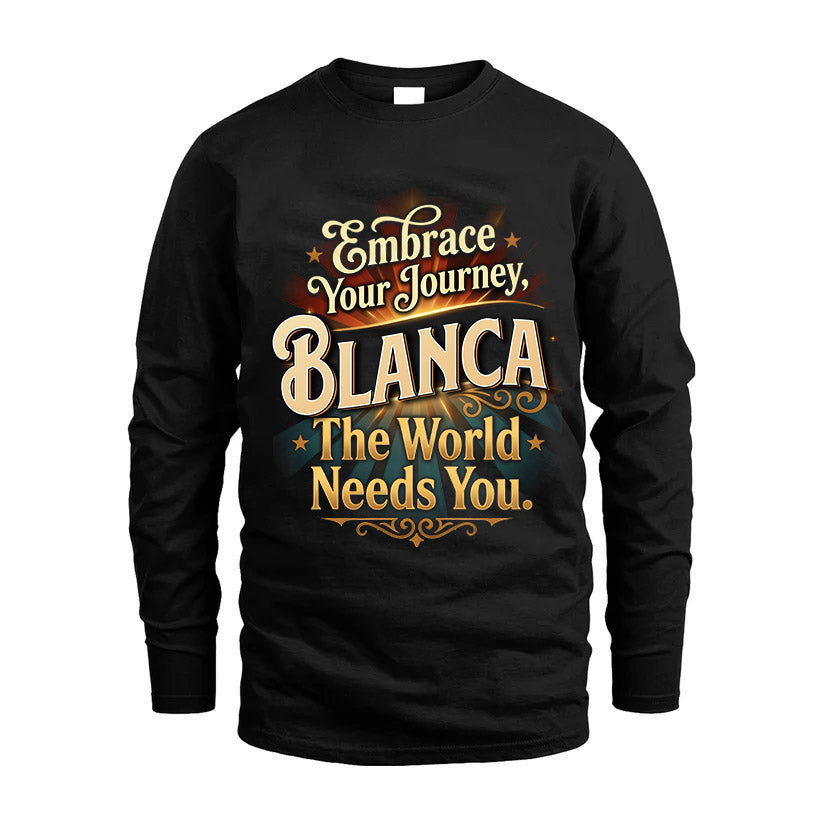 BLANCA L04-TT36 Personalized Funny Quote Apparel