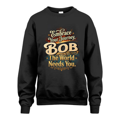 BOB L04-TT36 Personalized Funny Quote Apparel