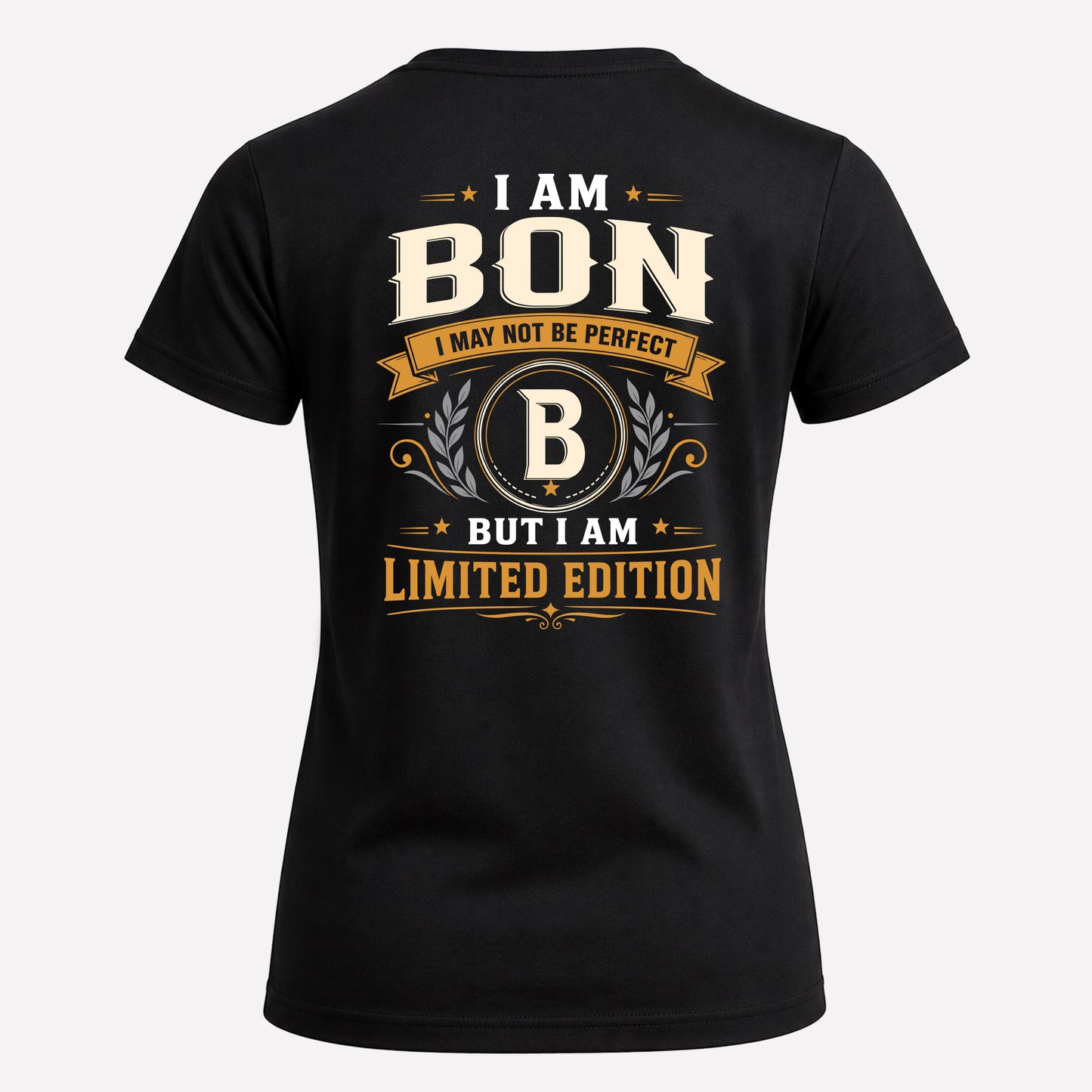 BON  EDI-TT36 Personalized Funny Quote Apparel