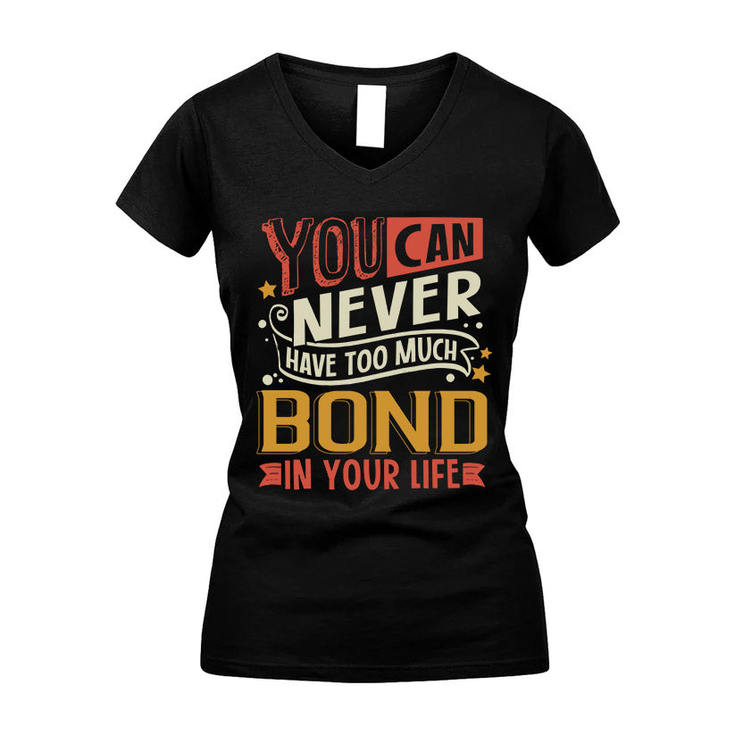 BOND  NO2-TT36 Personalized Funny Quote Apparel