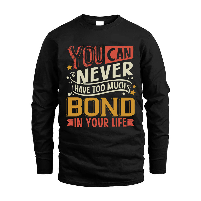 BOND  NO2-TT36 Personalized Funny Quote Apparel