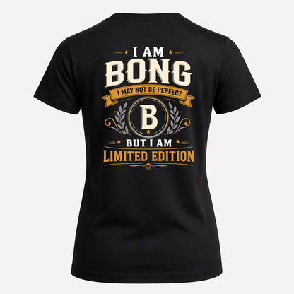 BONG  EDI-TT36 Personalized Funny Quote Apparel