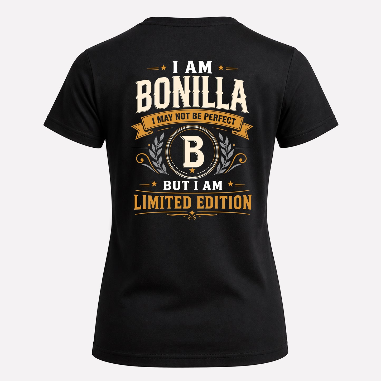 BONILLA  EDI-TT36 Personalized Funny Quote Apparel
