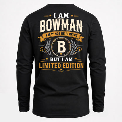 BOWMAN  EDI-TT36 Personalized Funny Quote Apparel