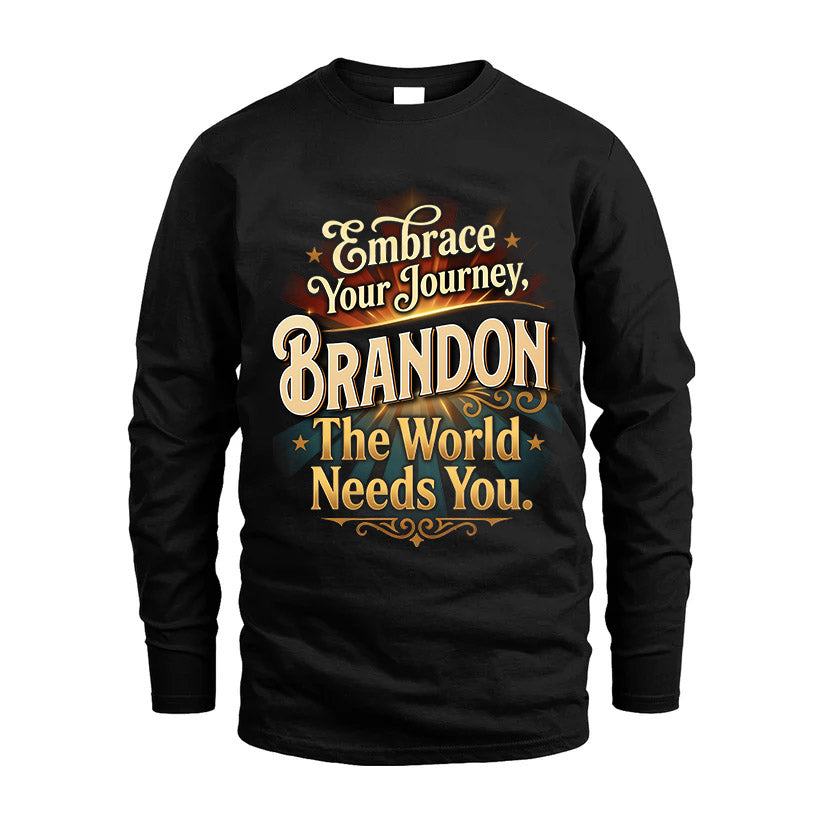 BRANDON L04-TT36 Personalized Funny Quote Apparel