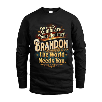 BRANDON L04-TT36 Personalized Funny Quote Apparel