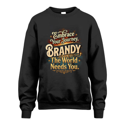 BRANDY L04-TT36 Personalized Funny Quote Apparel