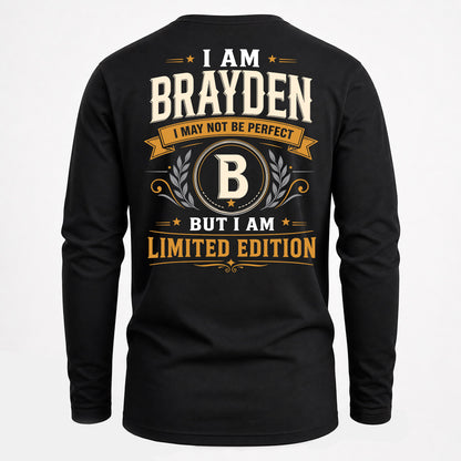 BRAYDEN  EDI-TT36 Personalized Funny Quote Apparel