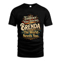 BRENDA L04-TT36 Personalized Funny Quote Apparel