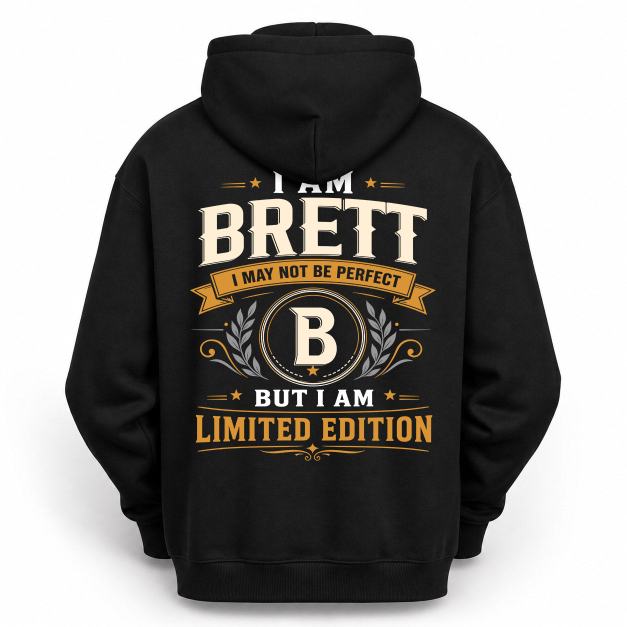 BRETT  EDI-TT36 Personalized Funny Quote Apparel