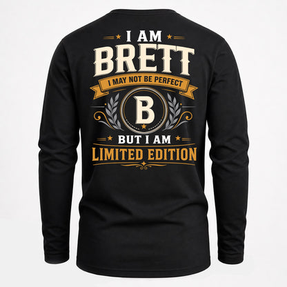 BRETT  EDI-TT36 Personalized Funny Quote Apparel