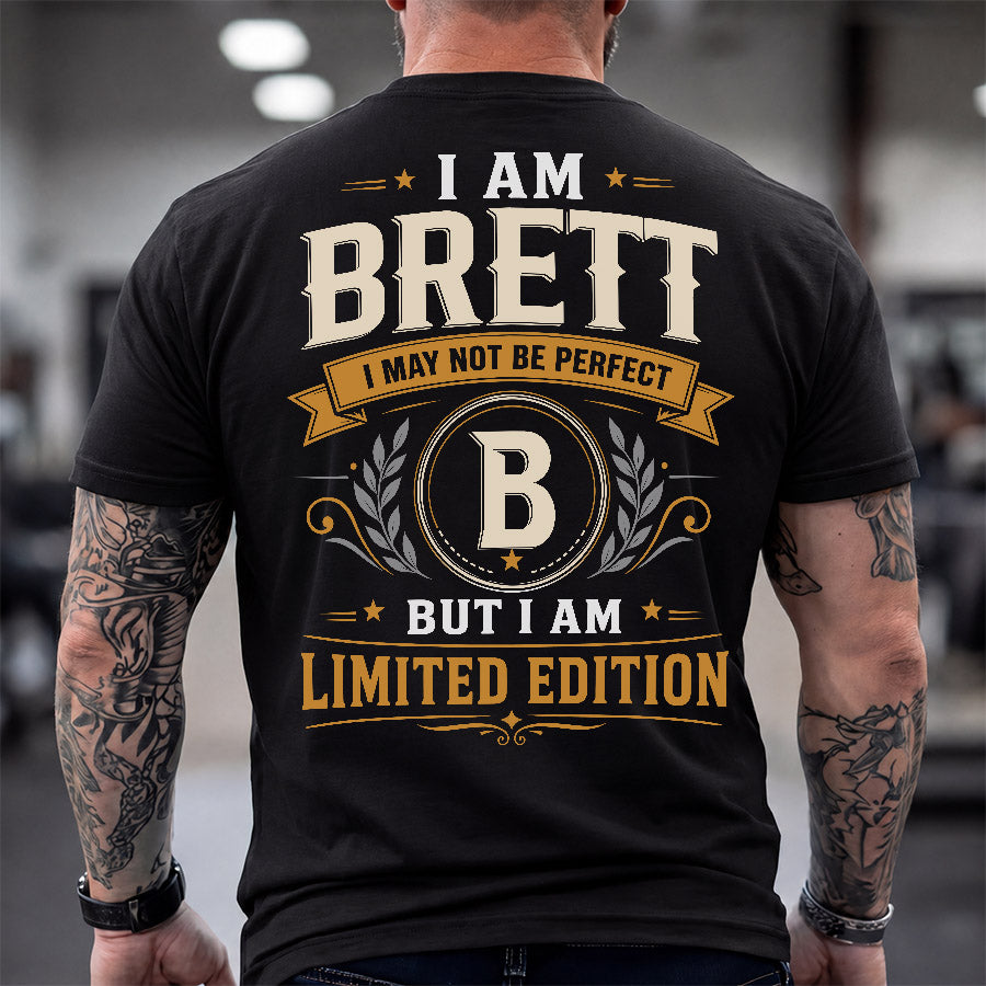 BRETT  EDI-TT36 Personalized Funny Quote Apparel