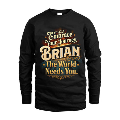 BRIAN L04-TT36 Personalized Funny Quote Apparel
