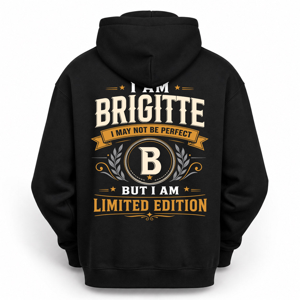 BRIGITTE  EDI-TT36 Personalized Funny Quote Apparel