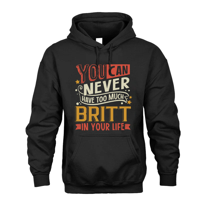 BRITT  NO2-TT36 Personalized Funny Quote Apparel