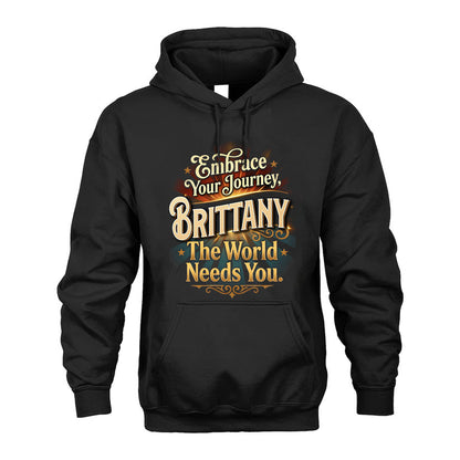 BRITTANY L04-TT36 Personalized Funny Quote Apparel