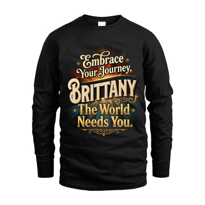 BRITTANY L04-TT36 Personalized Funny Quote Apparel