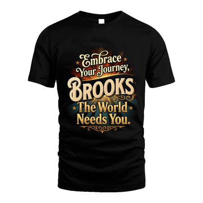 BROOKS L04-TT36 Personalized Funny Quote Apparel