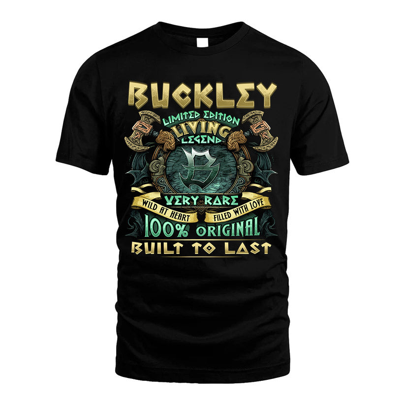 BUCKLEY  VKI-TT36 Personalized Funny Quote Apparel