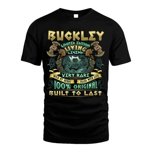BUCKLEY  VKI-TT36 Personalized Funny Quote Apparel