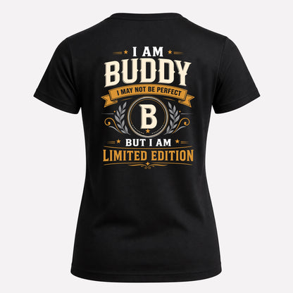 BUDDY  EDI-TT36 Personalized Funny Quote Apparel