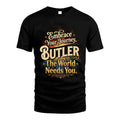 BUTLER L04-TT36 Personalized Funny Quote Apparel