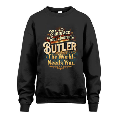 BUTLER L04-TT36 Personalized Funny Quote Apparel