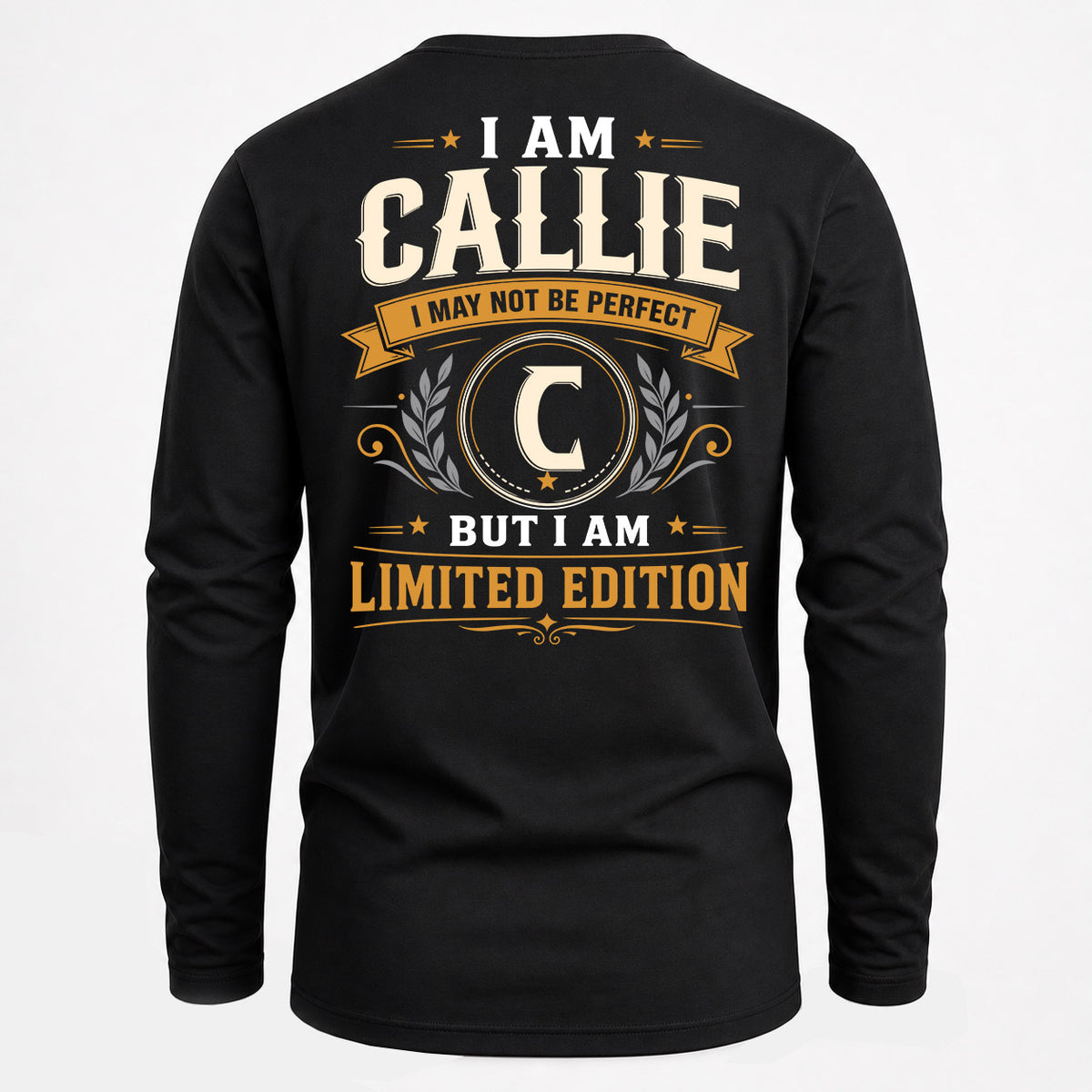 CALLIE EDI-TT36 Personalized Funny Quote Apparel
