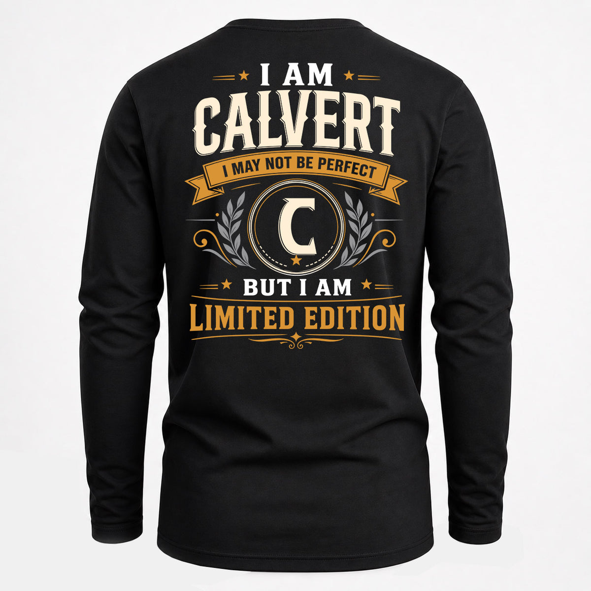 CALVERT EDI-TT36 Personalized Funny Quote Apparel