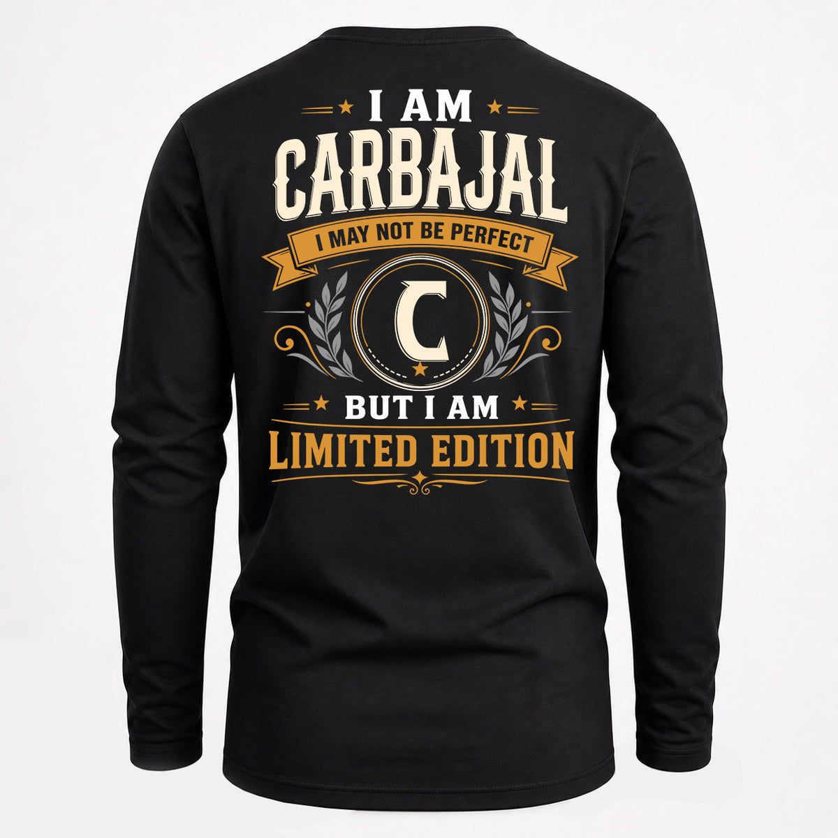 CARBAJAL EDI-TT36 Personalized Funny Quote Apparel