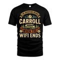 CARROLL L03-TT36 Personalized Funny Quote Apparel