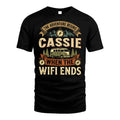 CASSIE L03-TT36 Personalized Funny Quote Apparel