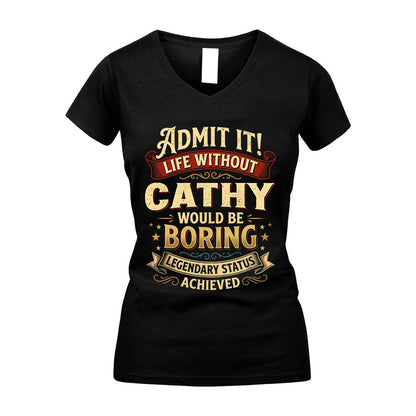 CATHY L02-TT36 Personalized Funny Quote Apparel