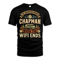 CHAPMAN L03-TT36 Personalized Funny Quote Apparel